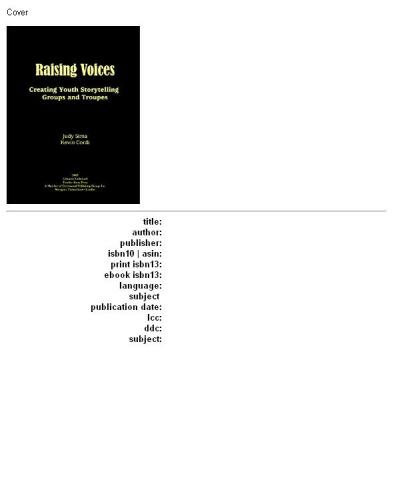 Raising Voices: Youth Storytelling Groups and Troupes