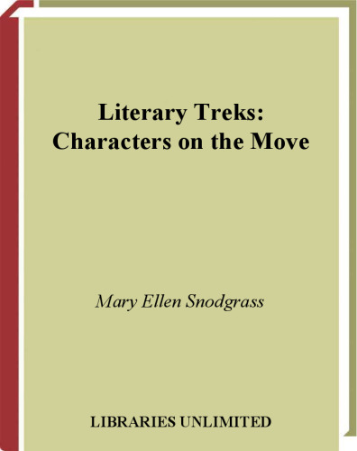 Literary Treks: Characters on the Move