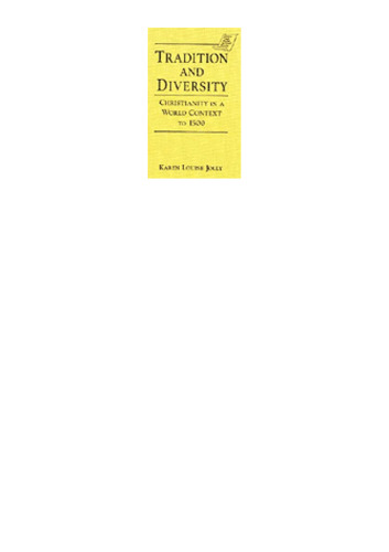 Tradition & Diversity: Christianity in a World Context to 1500