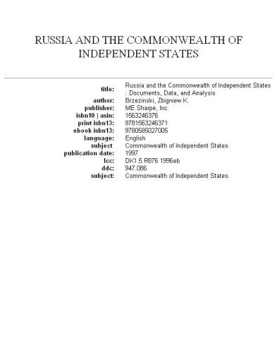 Russia and the Commonwealth of Independent States: documents, data, and analysis