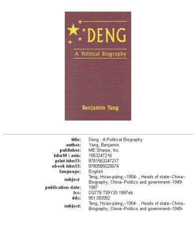 Deng: A Political Biography