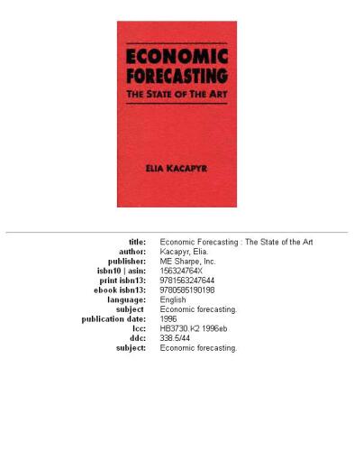 Economic forecasting: the state of the art