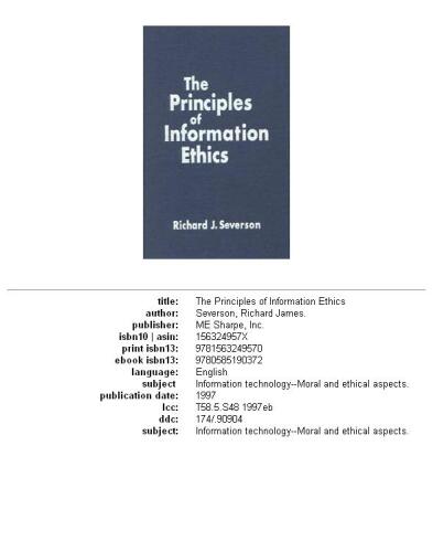 The Principles of Information Ethics