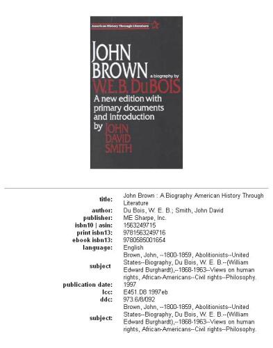 John Brown: A Biography (American History Through Literature)