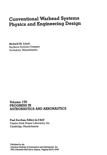 Conventional Warhead Systems Physics and Engineering Design (Progress in Astronautics and Aeronautics)