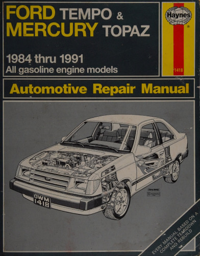 Haynes Ford Tempo & Mercury Topaz Automotive Repair Manual