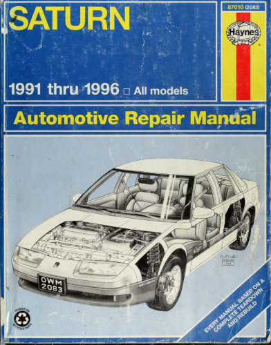 Haynes Saturn 1991 thru 1996 Automotive Repair Manual