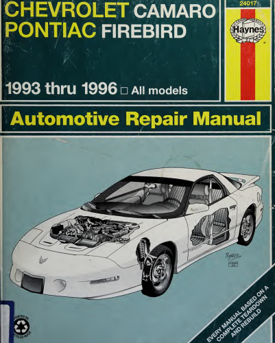Haynes Chevrolet Camaro & Pontiac Firebird Automotive Repair Manual