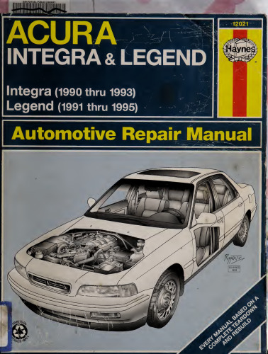 Haynes Acura Integra & Legend Automotive Repair Manual