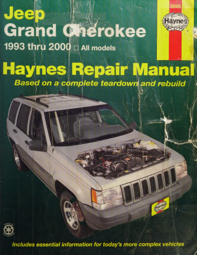 Haynes Jeep Grand Cherokee 1993 thru 2000 Automotive Repair Manual