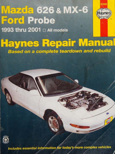 Haynes Mazda 626 and MX-6 Ford Probe Automotive Repair Manual
