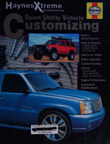 Haynes Xtreme Sport Utility Vehicle Customizing