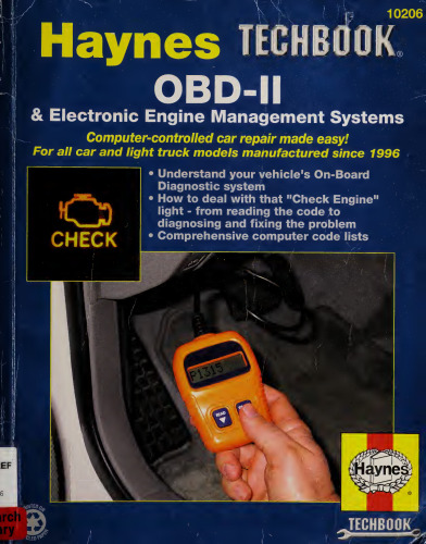 The Haynes OBD-II & Electronic Engine Management Systems Manual