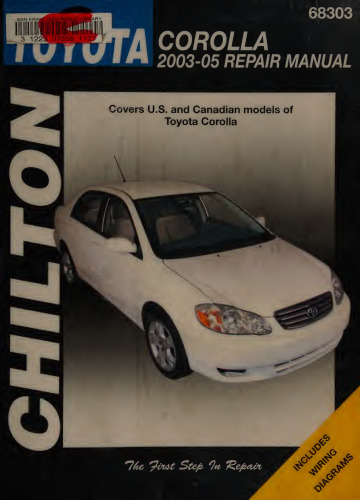 Chilton's Toyota Corolla 2003-05 Repair Manual