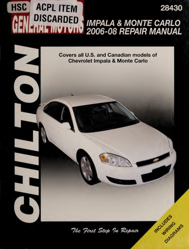 Chilton's General Motors Chevrolet Impala & Monte Carlo 2006-08 Repair Manual