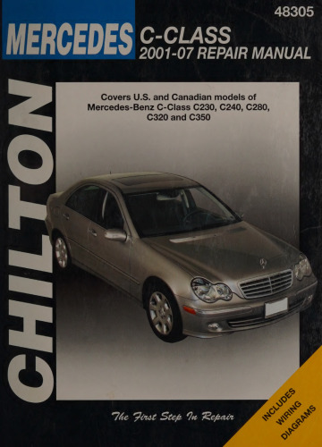 Chilton's Mercedes-Benz C-class 2001-07 Repair Manual