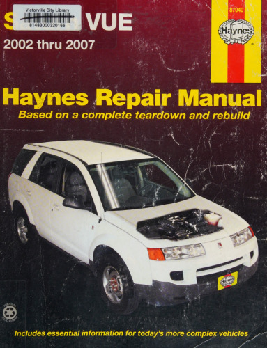 Haynes Saturn Vue 2002 thru 2007 Automotive Repair Manual