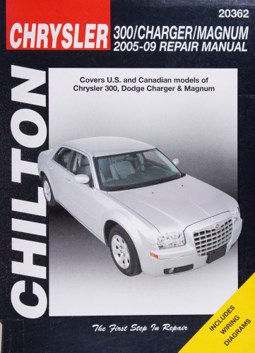 Chilton's Chrysler 300/Charger/Magnum 2005-09 Repair Manual