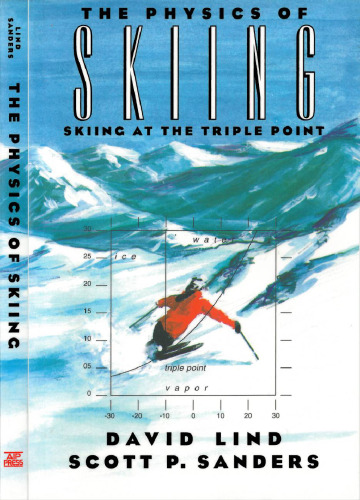 The Physics of Skiing: Skiing at the Triple Point
