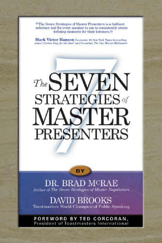 The Seven Strategies of Master Presenters