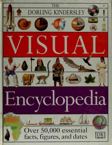 The Dorling Kindersley Visual Encyclopedia A