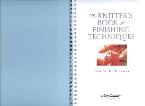 The Knitters Book of Finishing Techniques