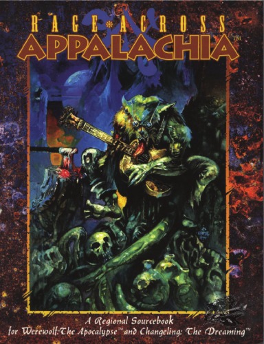 *OP Rage Across Appalachia (Werewolf)
