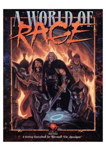 *OP World of Rage (Werewolf: The Apocalypse)