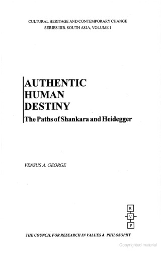 Authentic Human Destiny: The Paths of Shankara and Heidegger