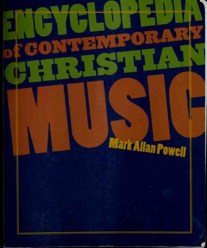 Encyclopedia of Contemporary Christian Music