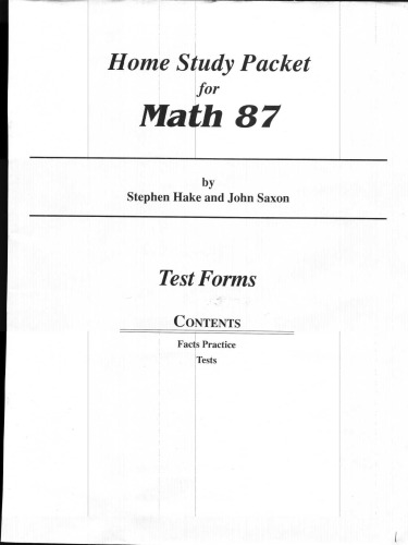Math 87: An Incremental Development (Facts Practice Test Forms)