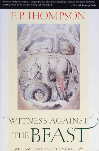 Witness Against the Beast: William Blake and the Moral Law