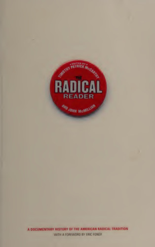 The Radical Reader: A Documentary History of the American Radical Tradition