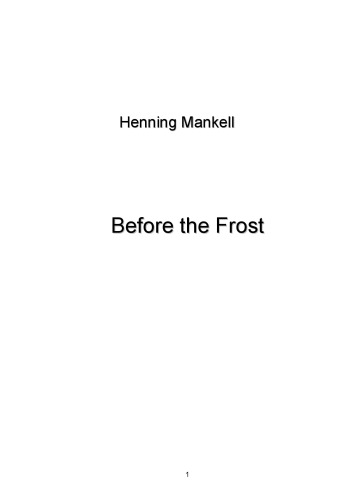 Before the Frost: A Linda Wallander Mystery
