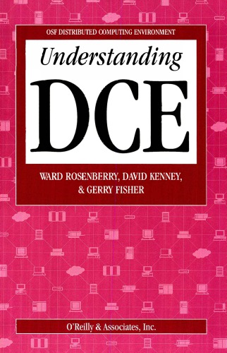 OSF Distributed Computing Environment - Understanding DCE