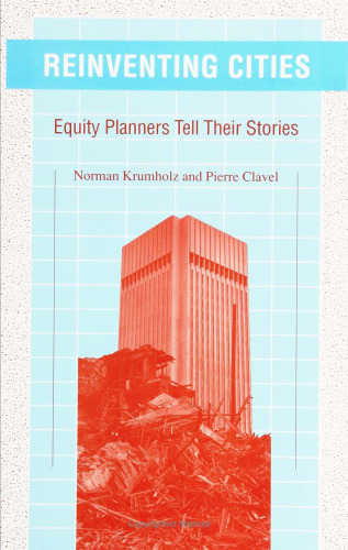 Reinventing Cities: Equity Planners Tell Their Stories