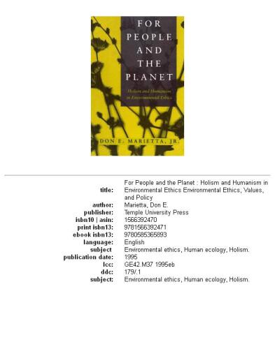 For people and the planet: holism and humanism in environmental ethics