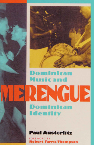 Merengue: Dominican Music and Dominican Identity