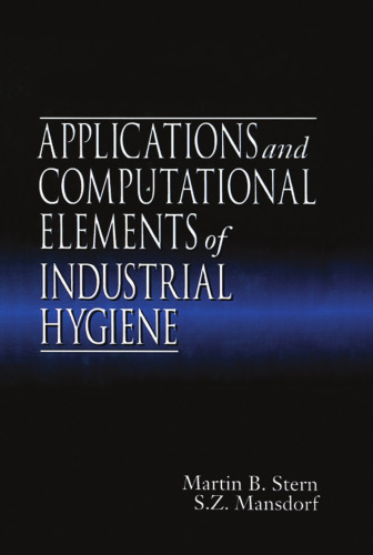 Applications and Computational Elements of Industrial Hygiene.