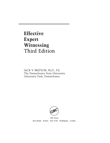 Effective Expert Witnessing, Third Edition