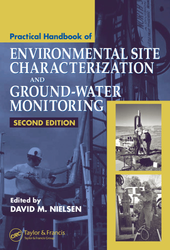 Practical Handbook of Environmental Site Characterization and Ground-Water Monitoring Second Editio
