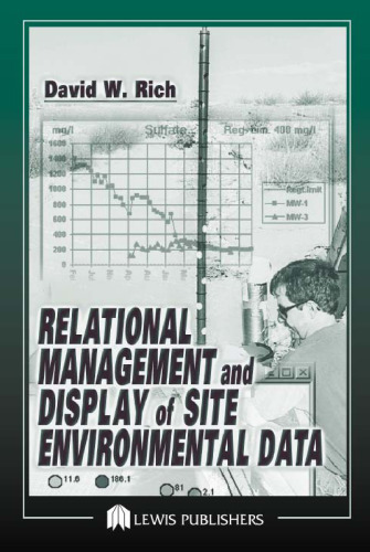 Relational Management and Display of Site Environmental Data