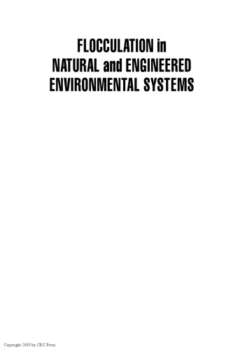 Flocculation in Natural and Engineered Environmental Systems