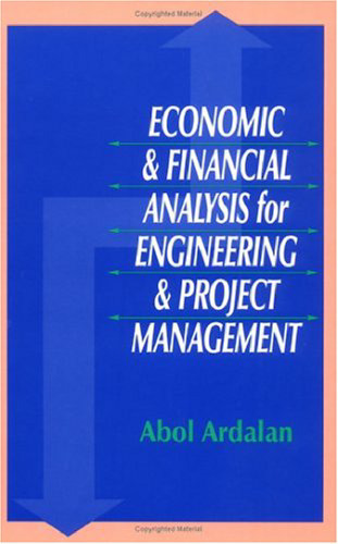 Economic & financial analysis for engineering & project management