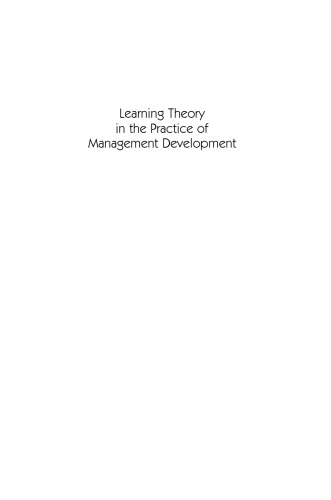 Learning Theory in the Practice of Management Development: Evolution and Applications