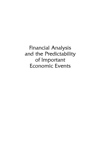 Financial Analysis and the Predictability of Important Economic Events