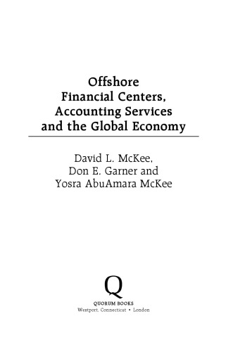 Offshore Financial Centers, Accounting Services and the Global Economy