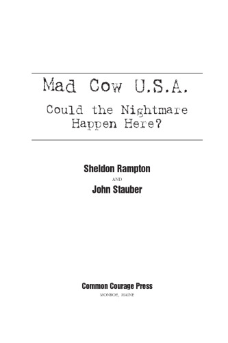Mad Cow USA: Could the Nightmare Happen Here?