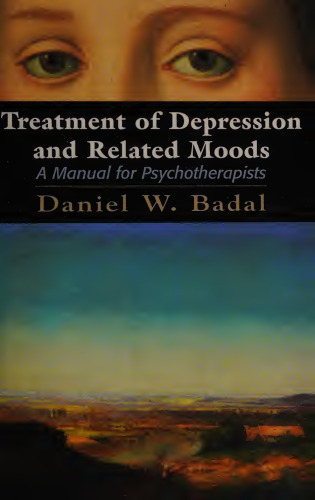 Treatment of Depression and Related Moods: A Manual for Psychotherapists