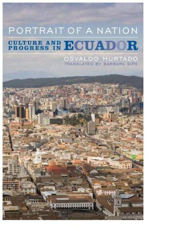 Portrait of a Nation: Culture and Progress in Ecuador